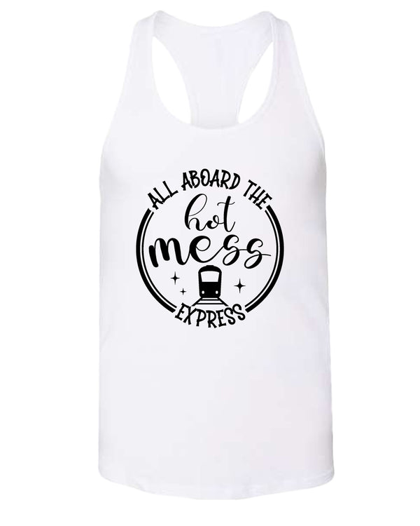 All aboard, the hot mess express funny mom tank tops - Fivestartees
