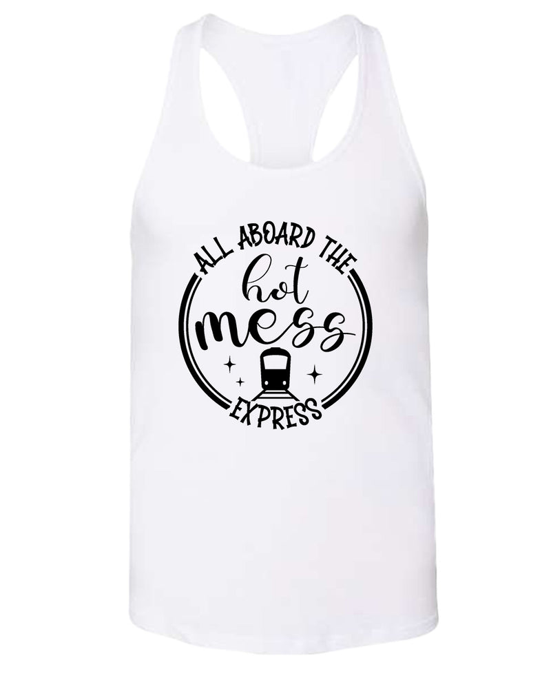 All aboard, the hot mess express funny mom tank tops - Fivestartees