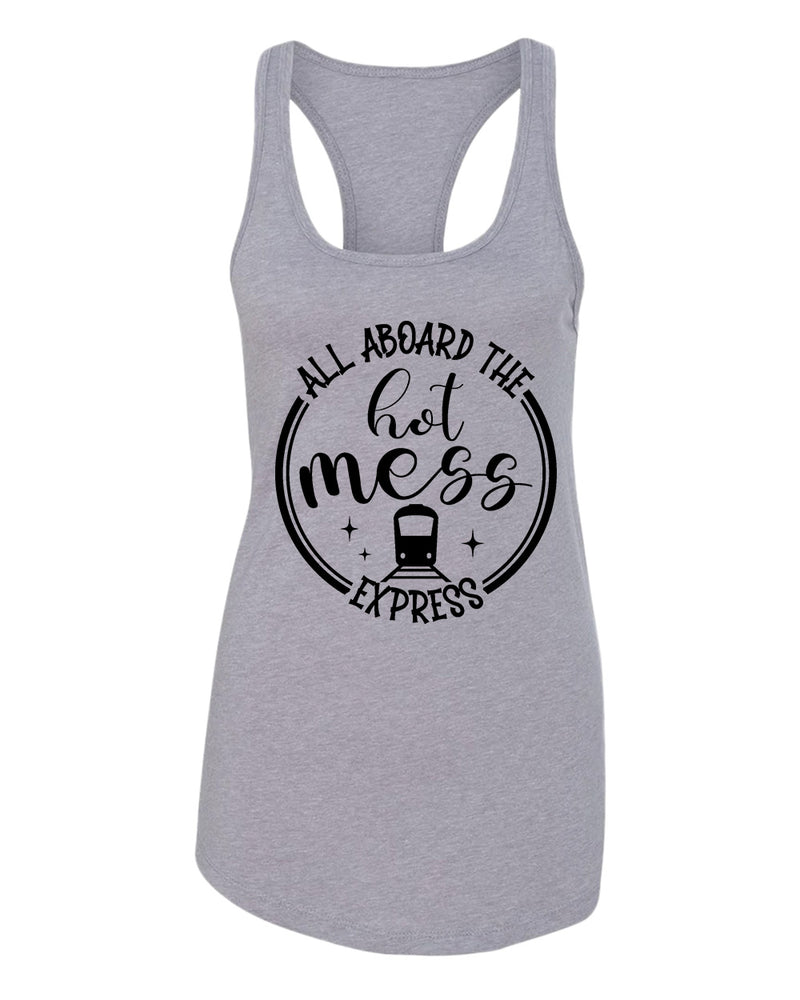 All aboard, the hot mess express funny mom tank tops - Fivestartees