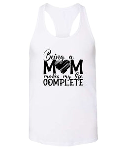 Being a mom makes my life complete tank top - Fivestartees