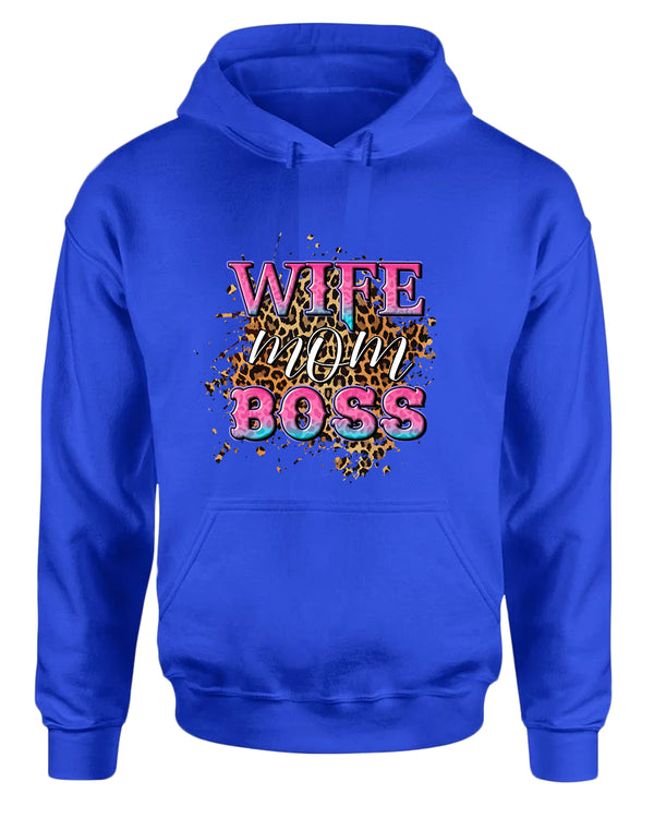 Wife Mom Boss hoodie - Fivestartees