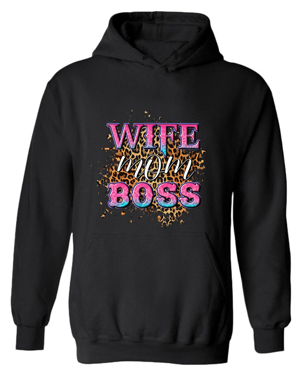 Wife Mom Boss hoodie - Fivestartees
