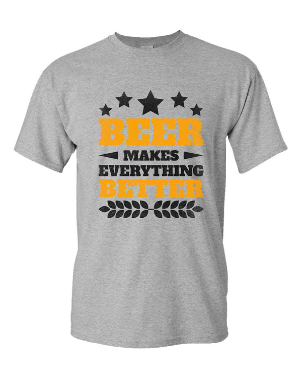 Beer makes everything better t-shirt, funny beer t-shirt - Fivestartees