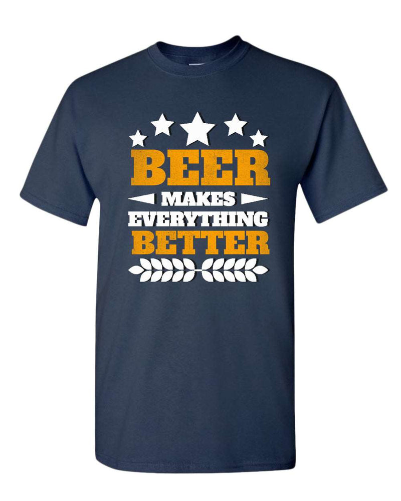 Beer makes everything better t-shirt, funny beer t-shirt - Fivestartees