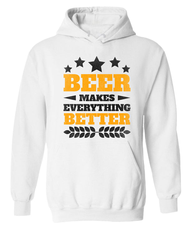 Beer makes everything better hoodie, funny beer hoodie - Fivestartees