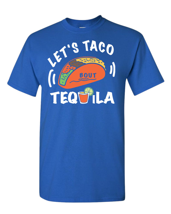 Let's taco bout tequila t-shirt, drinking tees - Fivestartees