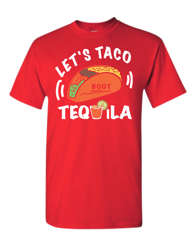 Let's taco bout tequila t-shirt, drinking tees - Fivestartees