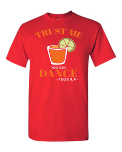 Trust me you can dance - tequila T-shirt, funny drinking tees - Fivestartees