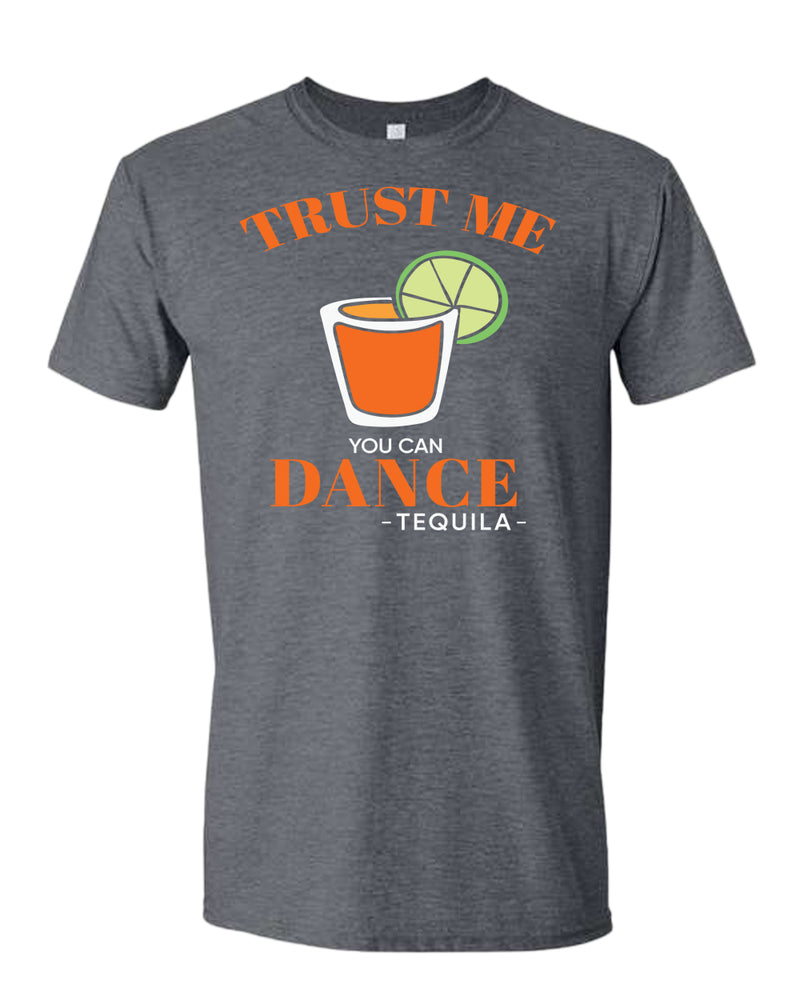 Trust me you can dance - tequila T-shirt, funny drinking tees - Fivestartees