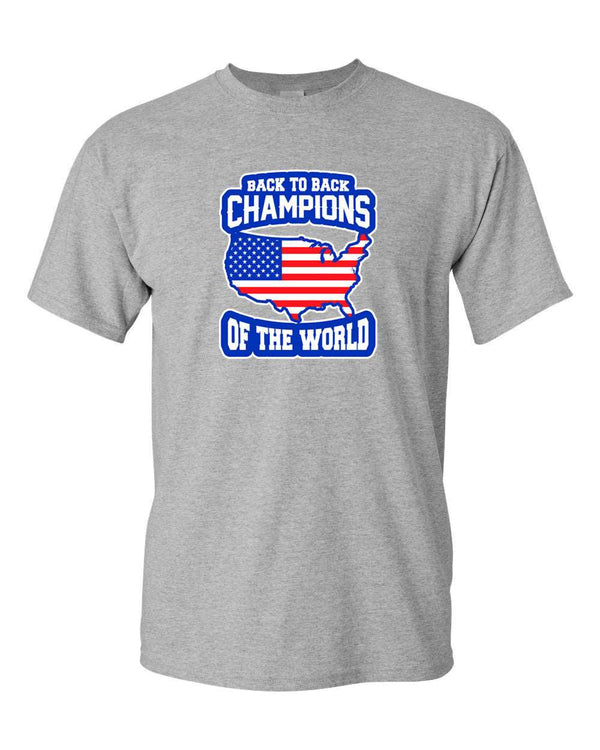 Back to Back Champions of the World - America T-shirt - Fivestartees