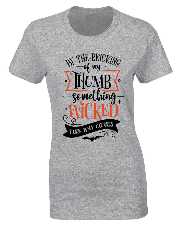 By the pricking thumb something wocked this way comes women halloween tees - Fivestartees