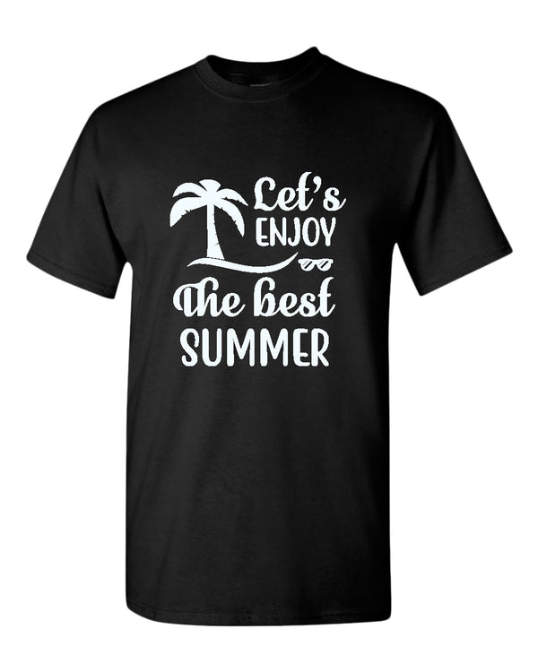 Let's enjoy the best summer t-shirt, beach party t-shirt - Fivestartees
