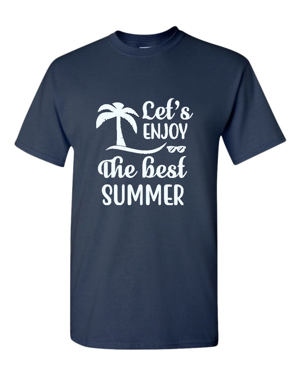 Let's enjoy the best summer t-shirt, beach party t-shirt - Fivestartees