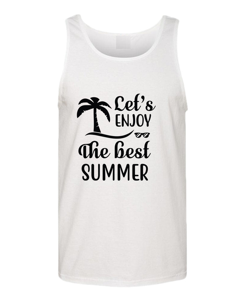 Let's enjoy the best summer tank top, beach party tank top - Fivestartees