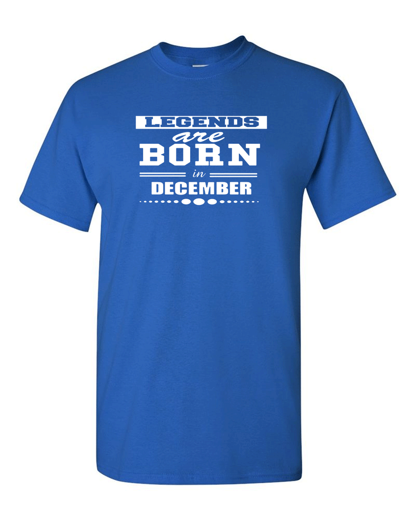 Legends are Born In December T-shirt - Fivestartees