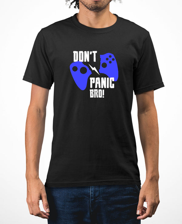Don't panic bro geek t-shirt funny gaming t-shirt - Fivestartees