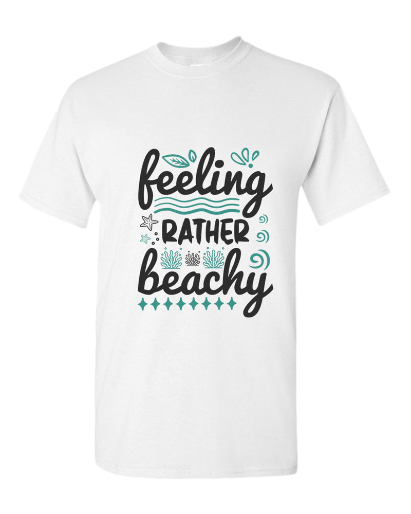 Feeling rather beachy t-shirt, summer t-shirt, beach party t-shirt - Fivestartees
