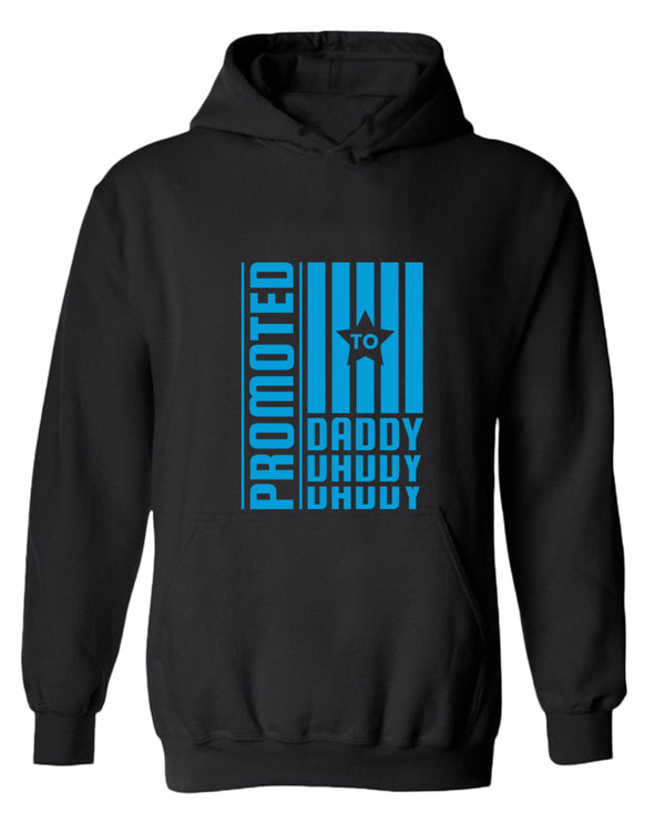 Promoted to daddy hoodie, father's day gift hoodie - Fivestartees