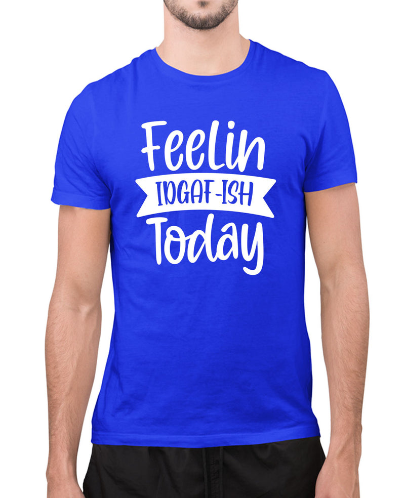 Feeling idgaf today funny t-shirt, sarcasm t-shirt - Fivestartees