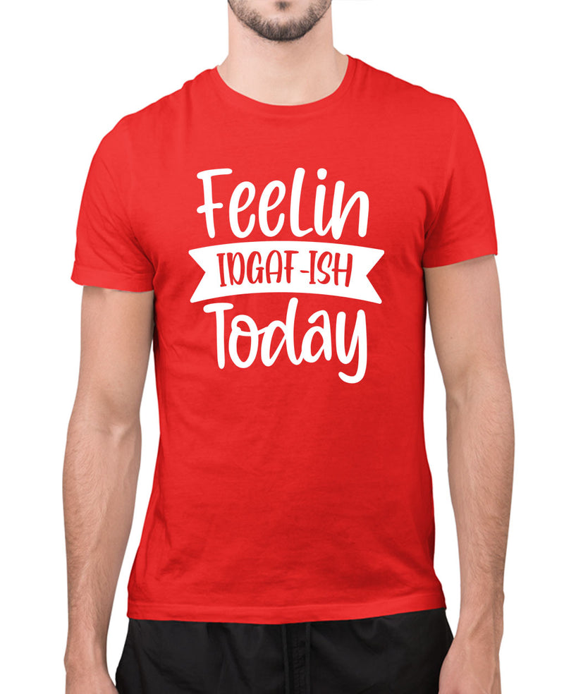Feeling idgaf today funny t-shirt, sarcasm t-shirt - Fivestartees