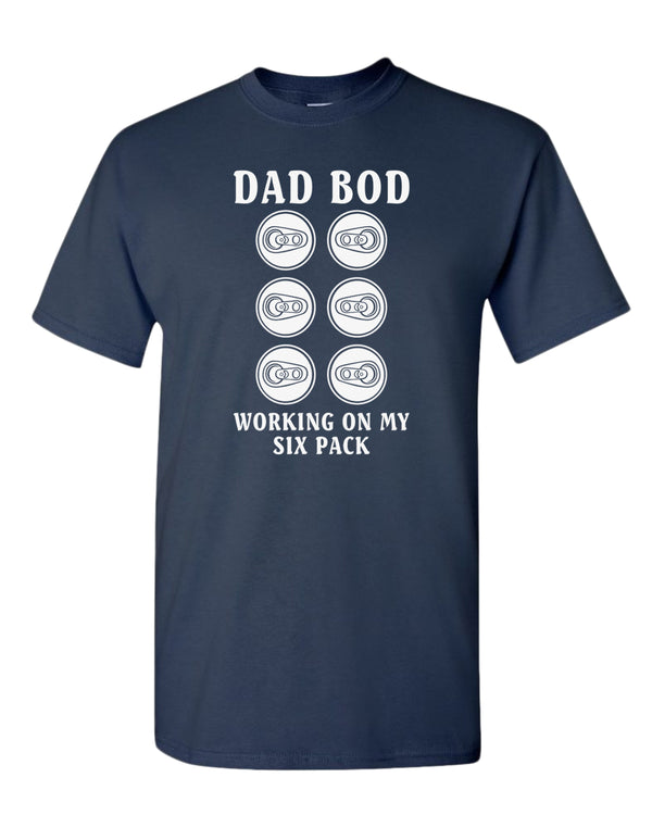 Dad bod working on my six pack t-shirt - Fivestartees