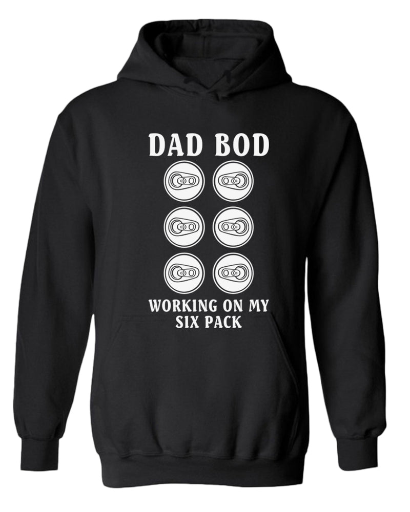Dad bod working on my six pack hoodie - Fivestartees