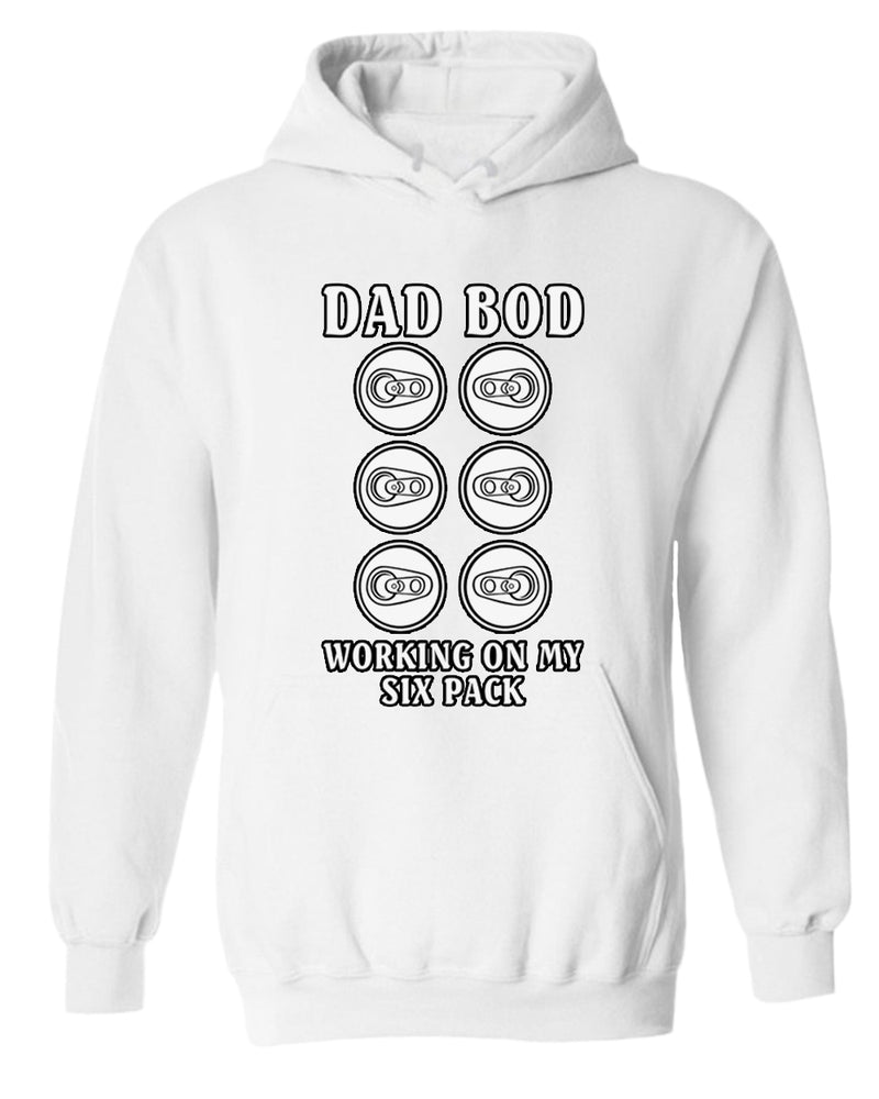 Dad bod working on my six pack hoodie - Fivestartees