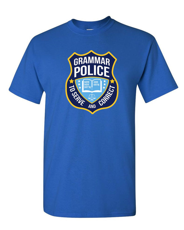 Grammar Police Funny Sarcasm Quotes Literary T-Shirt - Fivestartees