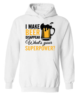 I make beer disappear hoodie, superpower beer hoodies - Fivestartees