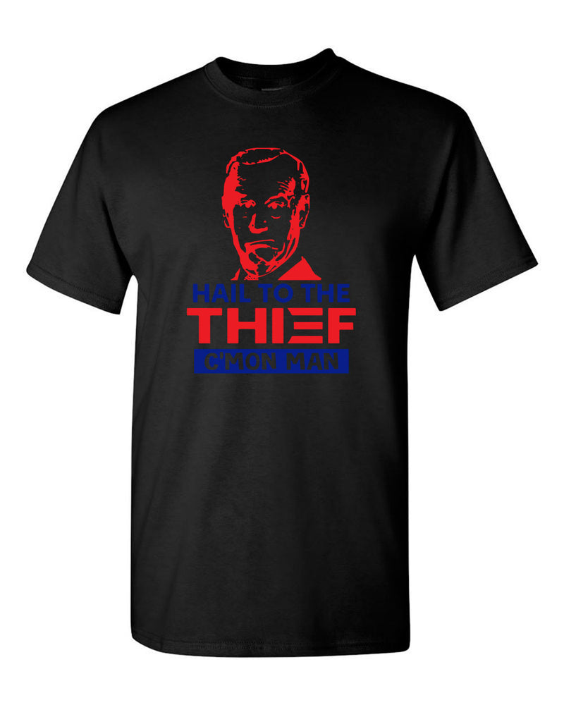 Joe Biden Funny T-shirt- Hail to the Thief T-shirt - Fivestartees