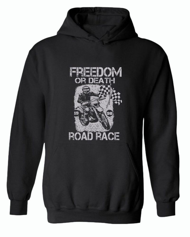 Freedom or death road race hoodie - Fivestartees