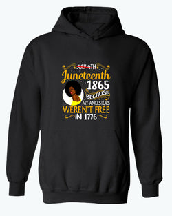 Black queen hoodie, because my ancestors weren't free in 1776 hoodie - Fivestartees
