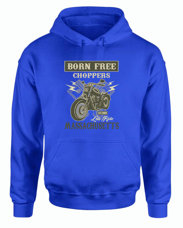 Born free choppers let's ride hoodie - Fivestartees