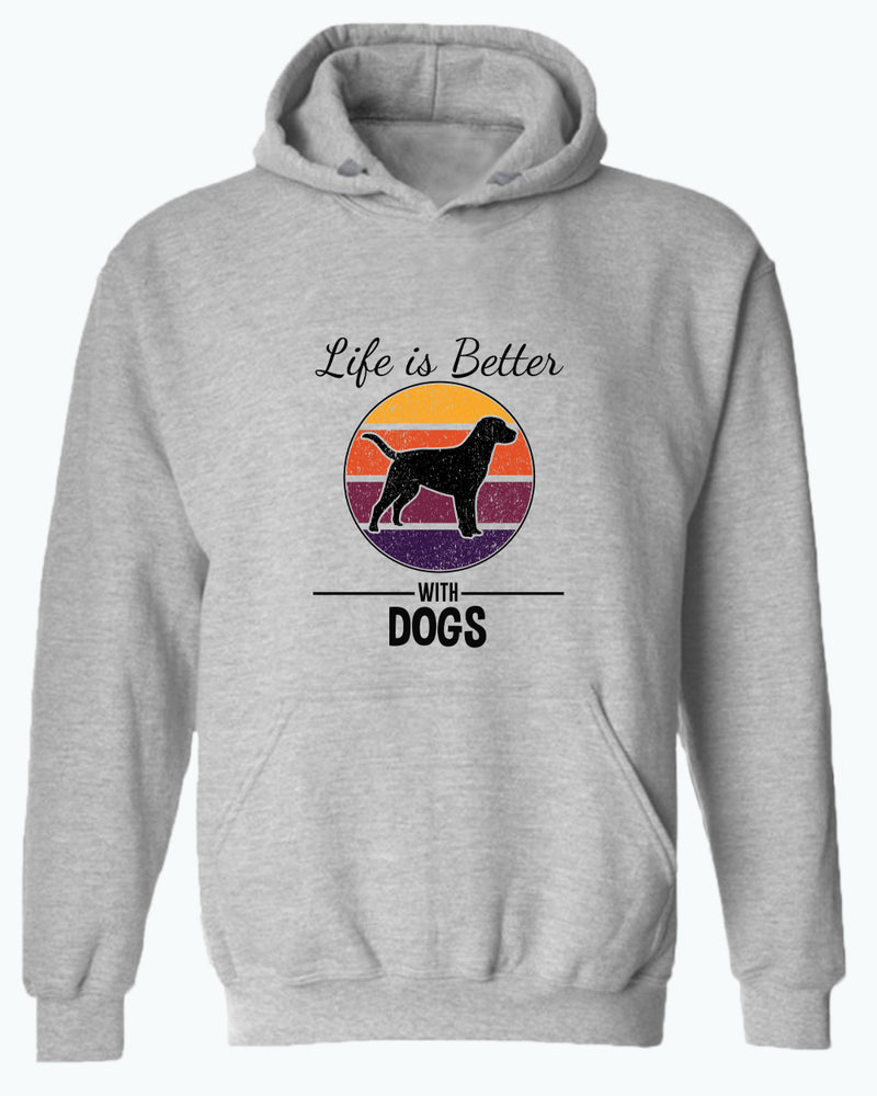 Life is better with dogs hoodie, pet lover hoodies - Fivestartees