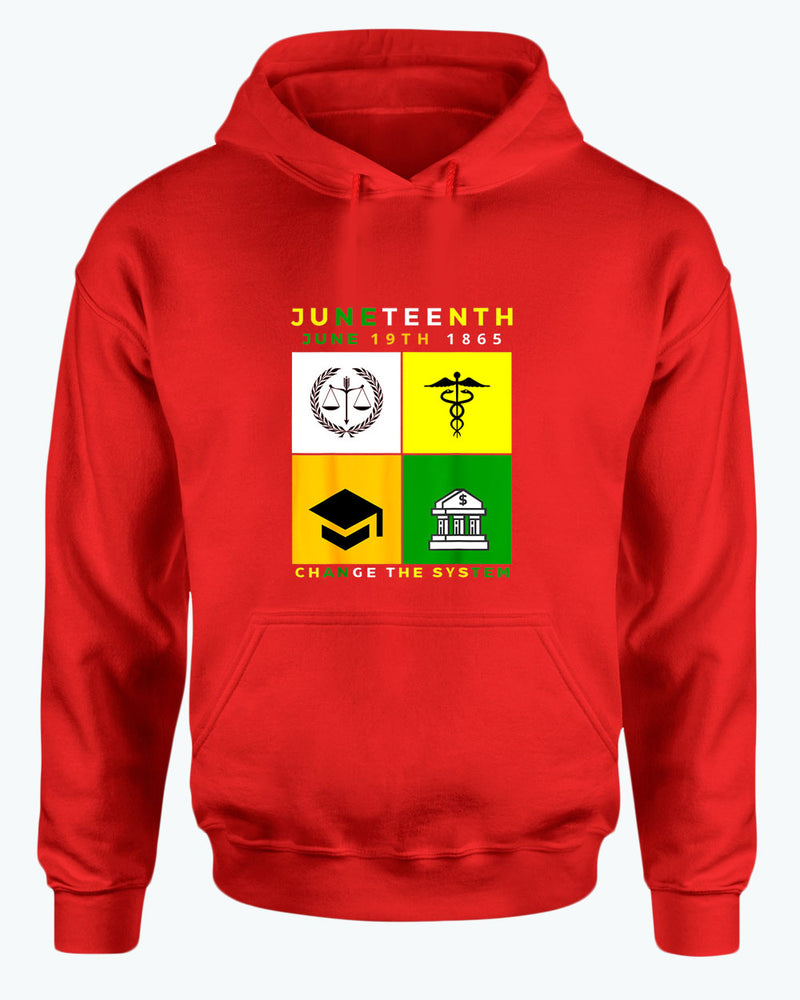 Change the system juneteenth hoodie - Fivestartees