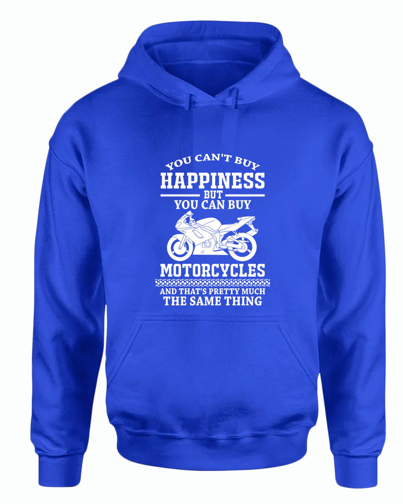 You can't buy happiness, but you can buy motorcycles hoodie - Fivestartees