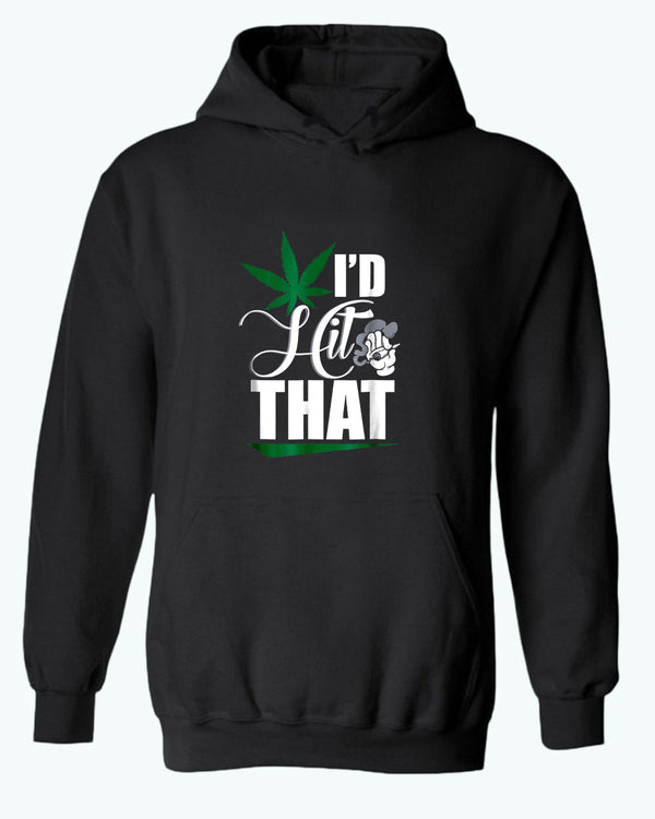 I'd hit that hoodie - Fivestartees