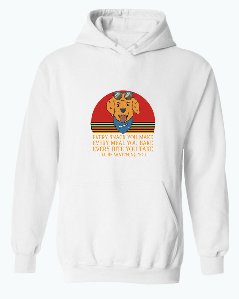 Every snack you make, i'll be watching you hoodie, Dog pet lover hoodies - Fivestartees