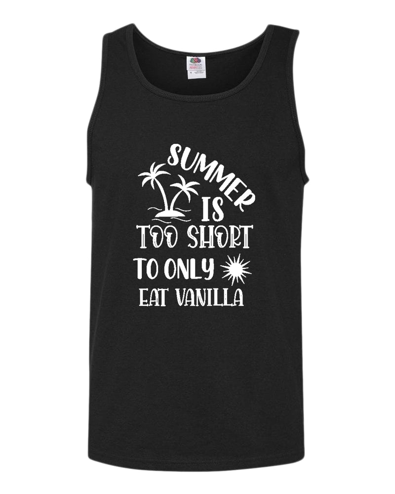 Summer is too short to only eat vanilla tank top, summer tank top, beach party tank top - Fivestartees