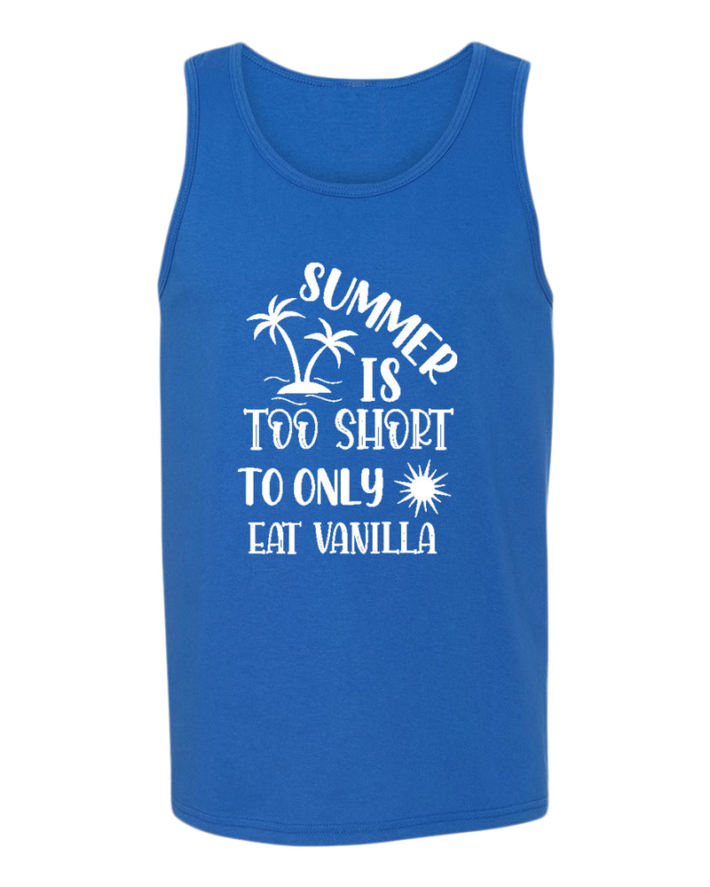 Summer is too short to only eat vanilla tank top, summer tank top, beach party tank top - Fivestartees