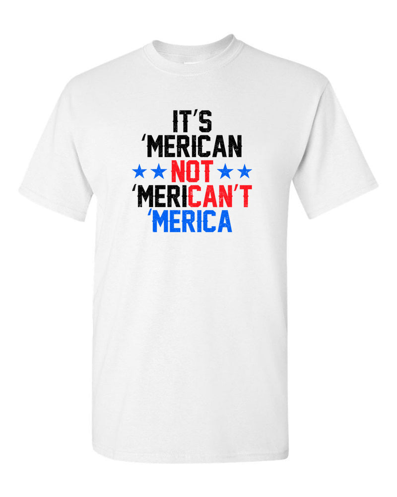 It's American not Merican't Merica T-shirt patriotism Tee - Fivestartees