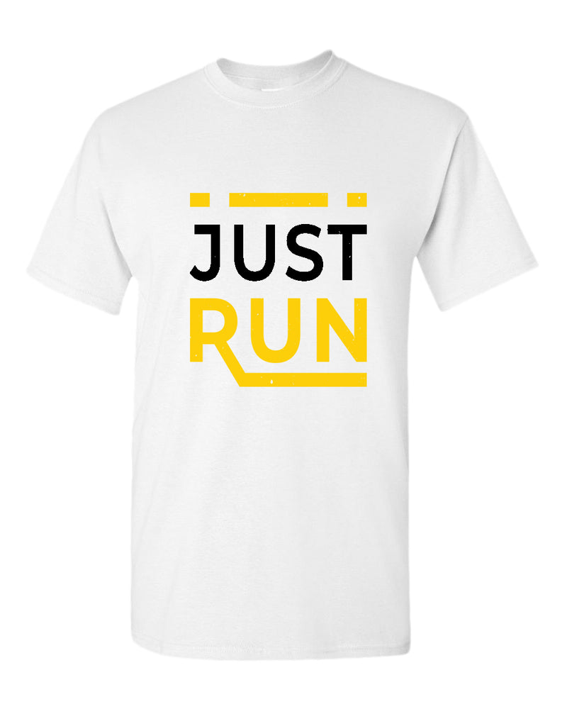 Just run t-shirt, motivational t-shirt, inspirational tees, casual tees - Fivestartees