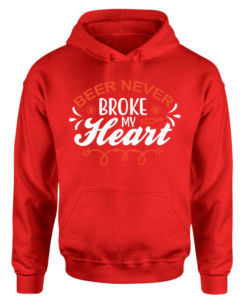 Beer never broke my heart hoodie, beer drinking hoodie - Fivestartees