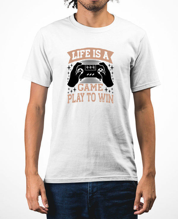 Life is a game, play to win t-shirt funny gaming t-shirt - Fivestartees