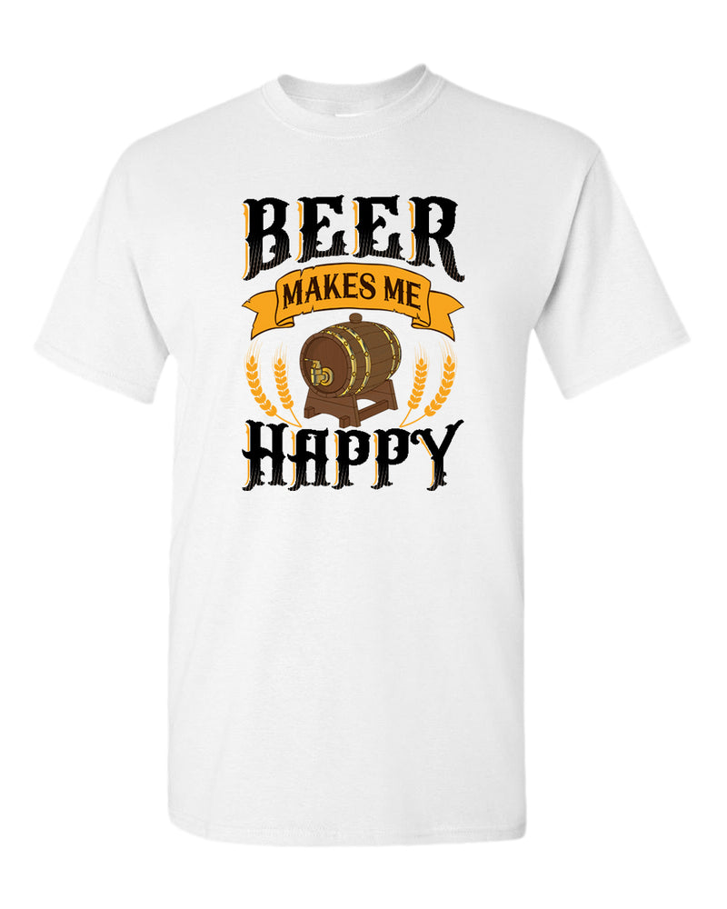 Beer makes me happy t-shirt - Fivestartees