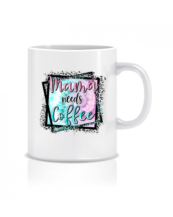 Mama Needs Coffee Mug - Fivestartees