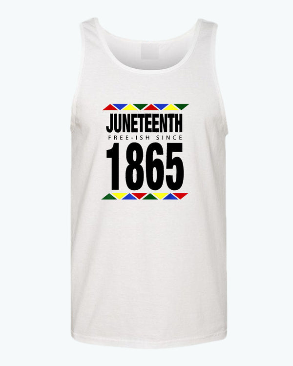 Free-ish since 1865 tank top juneteenth tank top 2 - Fivestartees