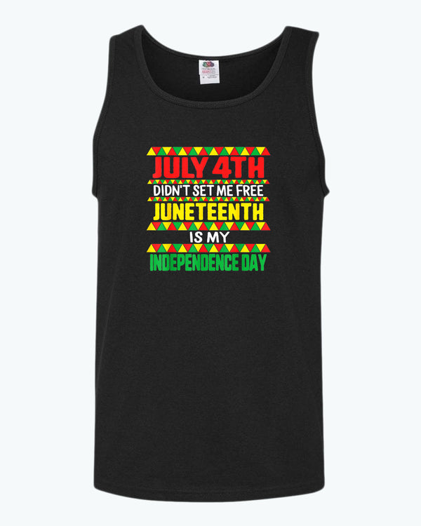 July 4th didn't set me free tank top juneteenth tank top - Fivestartees