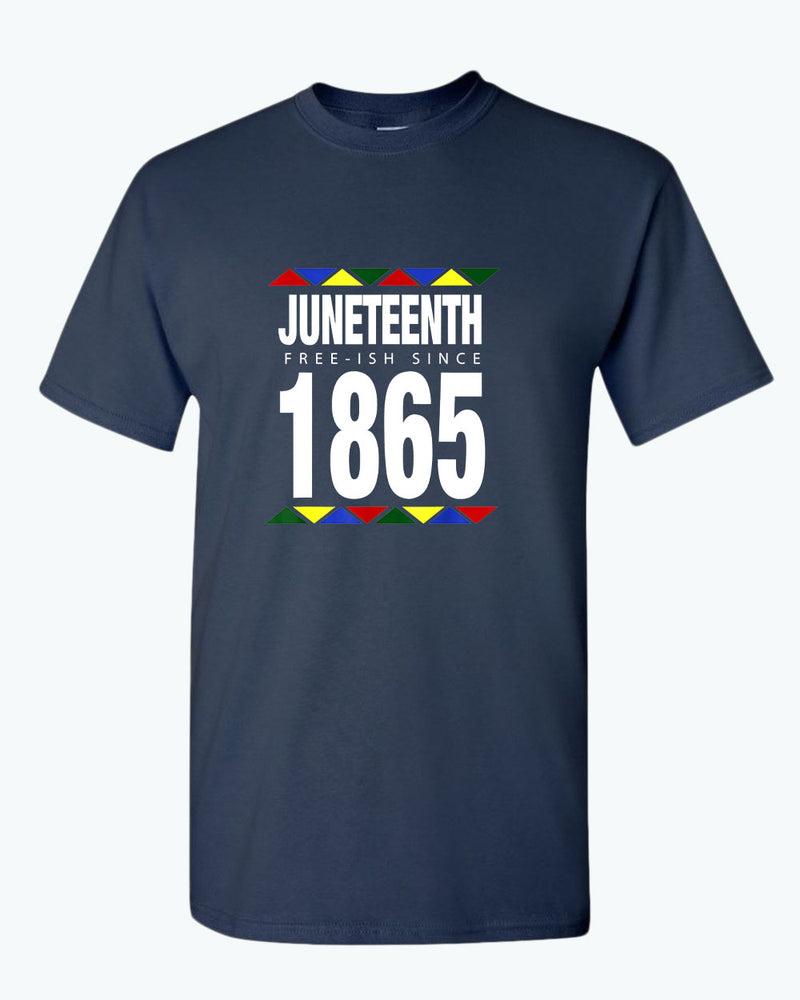 Free-ish since 1865 t-shirt juneteenth t-shirt 2 - Fivestartees