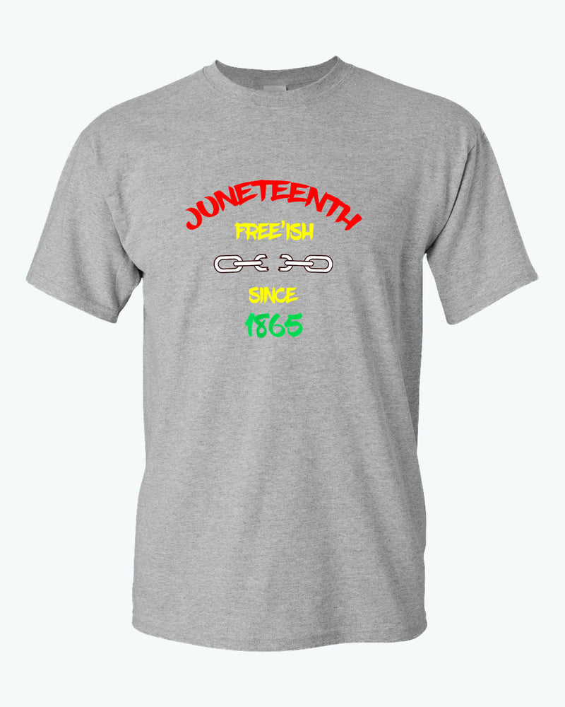 Chain broke t-shirt Free-ish since 1865 t-shirt juneteenth t-shirt - Fivestartees
